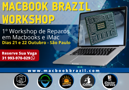 MACBOOK BRAZIL WORK SHOP - MANUTENÇÃO MACBOOK, MAC PRO E IMAC - SÃO PAULO - 21 E 22 DE OUTUBRO